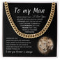 To My Man Cuban Chain Link Necklace | Great Gift For Him
