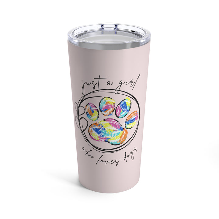 Just A Girl Who Loves Dogs Tumbler Light Pink