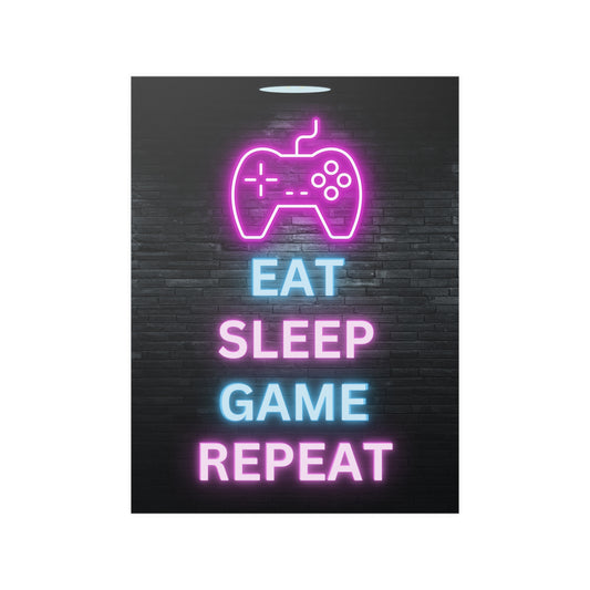 Eat Sleep Game Repeat | Gaming Poster