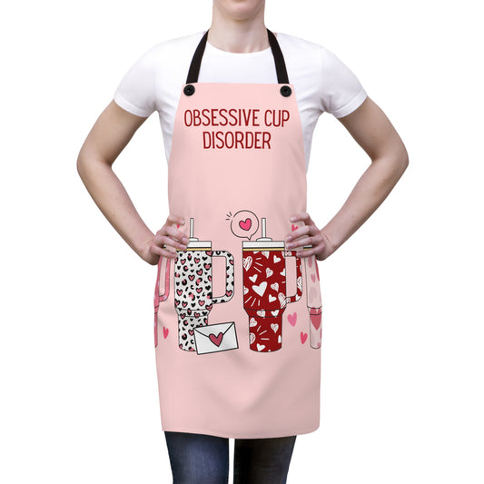 Obsessive Cup Disorder Stanley Valentine's Apron