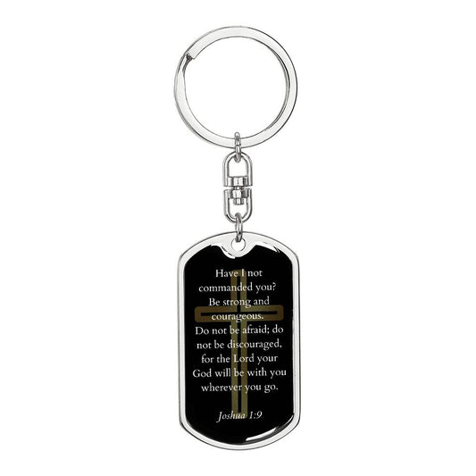 Be Strong and Courageous | Dog Tag Keychain