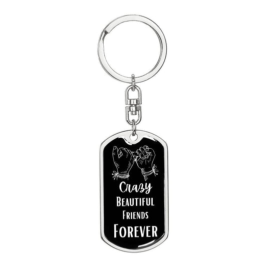 Crazy Friends Forever Pinky Promise Dog Tag