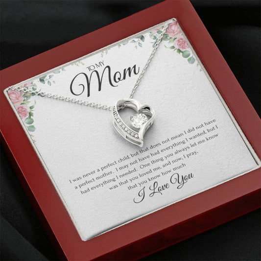 Mom, I Pray That You Know | Forever Love Necklace