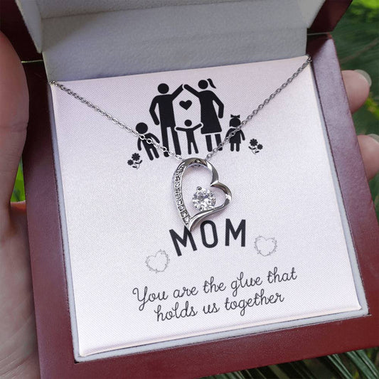 Mom, You Are the Glue | Forever Love Necklace