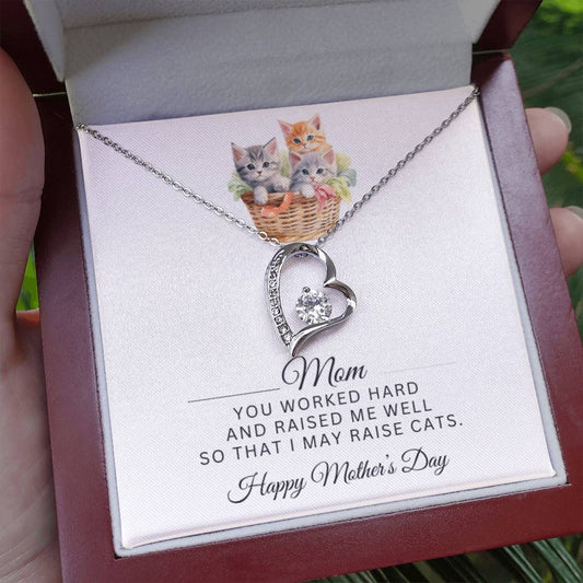 To Mom, You Raised Me So Well | Forever Love Necklace