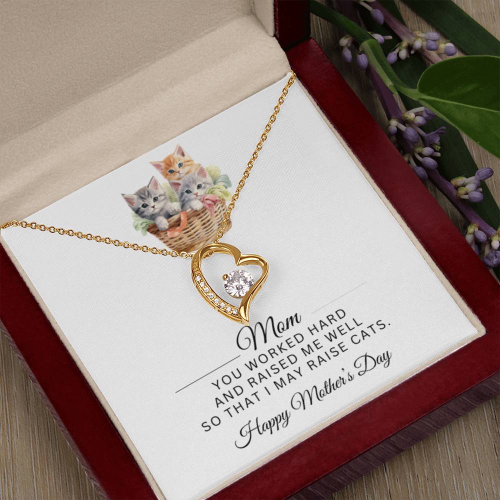 To Mom, You Raised Me So Well | Forever Love Necklace