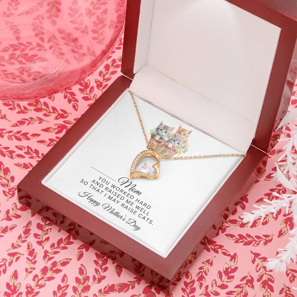 To Mom, You Raised Me So Well | Forever Love Necklace