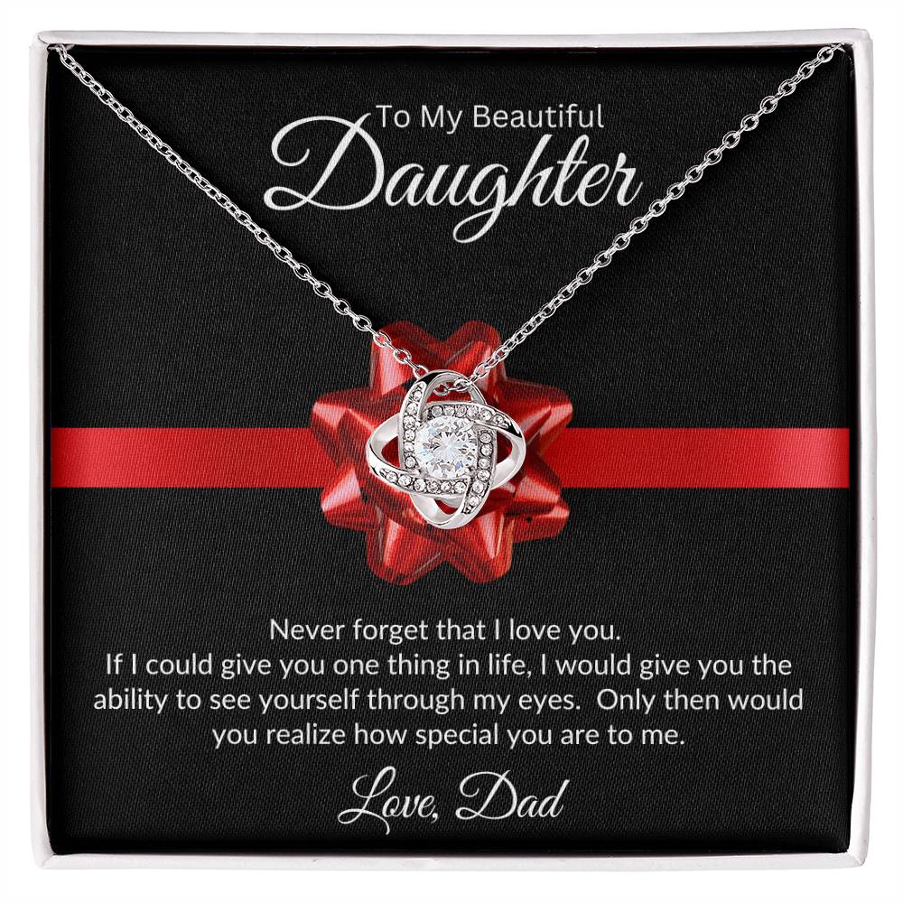 Through My Eyes | To Daughter From Dad | Love Knot Necklace