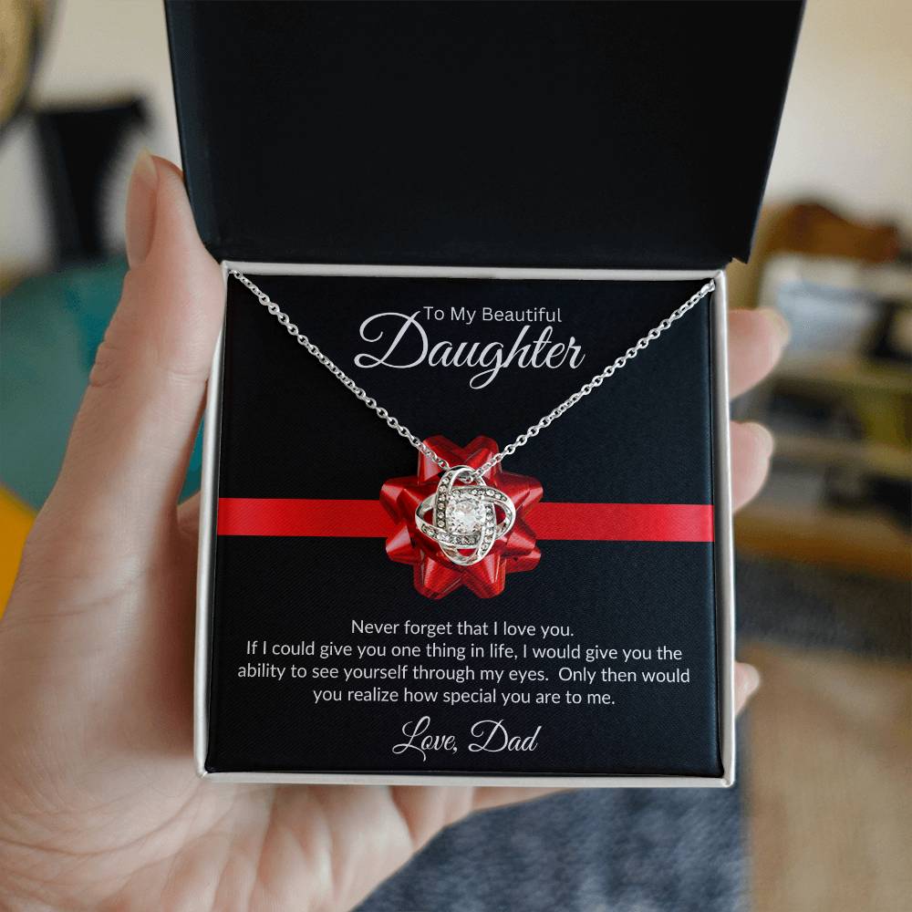 Through My Eyes | To Daughter From Dad | Love Knot Necklace