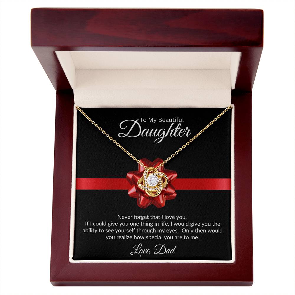 Through My Eyes | To Daughter From Dad | Love Knot Necklace