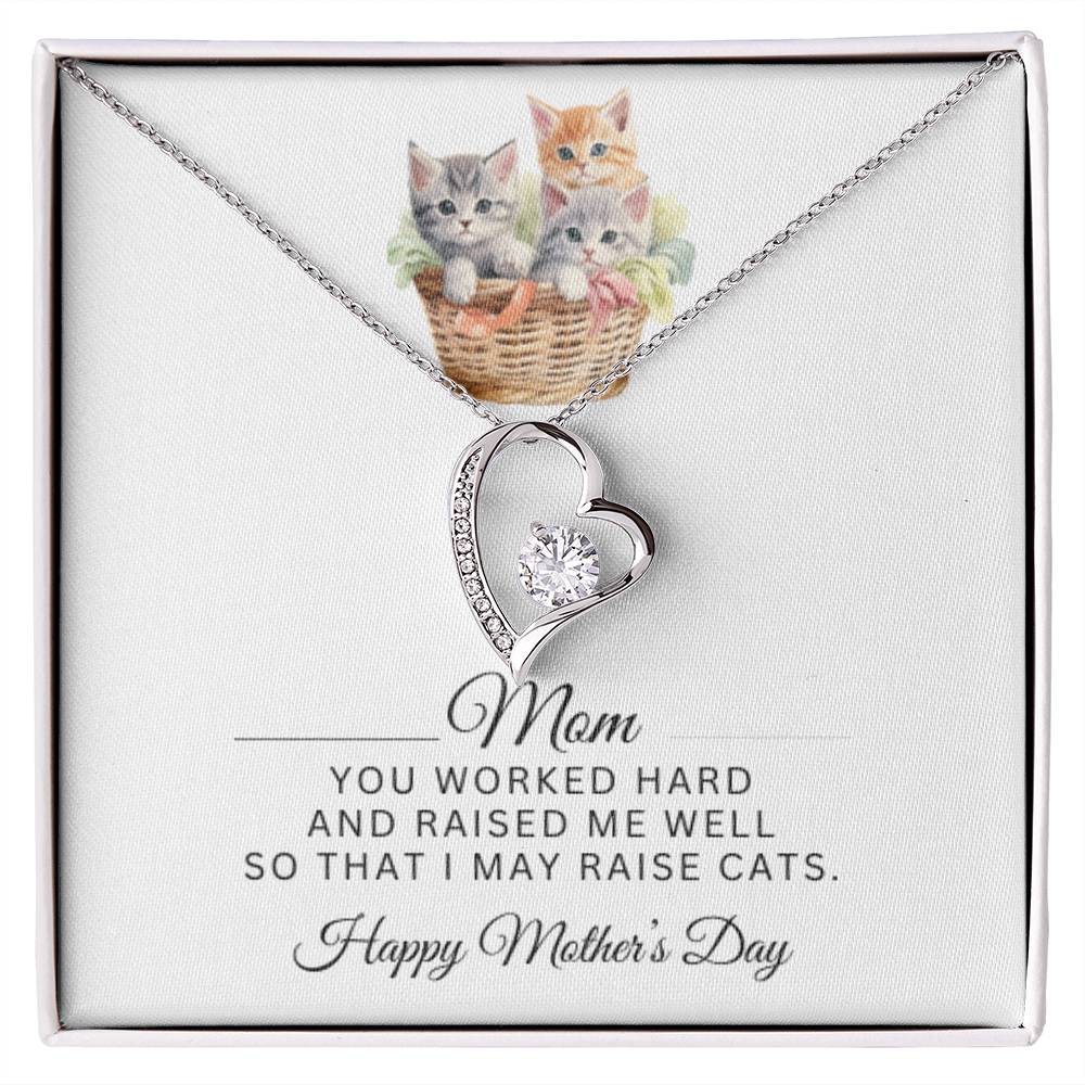 To Mom, You Raised Me So Well | Forever Love Necklace